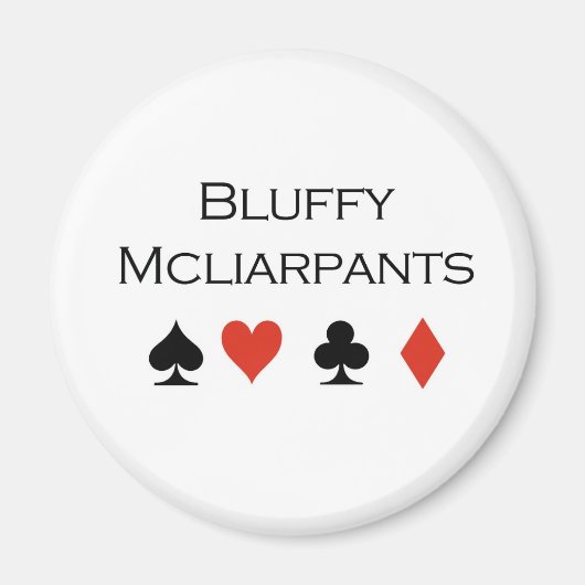 Aimant T-shirts de poker : "Bluffy Mcliarpants" (Devant)