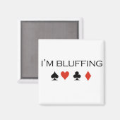 Aimant T-shirts de poker : "Je bluffe" (Recto/Verso)
