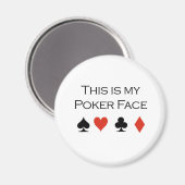 Aimant T-shirts de poker : "Poker face" "Voici mon visage (Recto/Verso)
