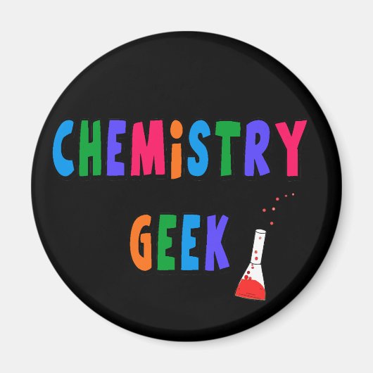 Aimant T-shirts et cadeaux Geeks en chimie (Devant)
