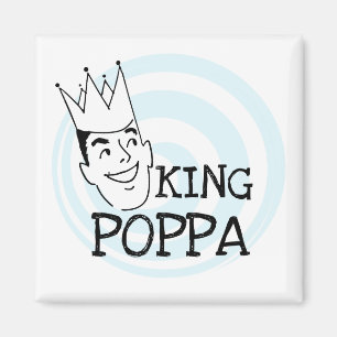 Aimant T-shirts et cadeaux King Poppa