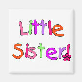 Aimant T-shirts et cadeaux Little Sister (Devant)