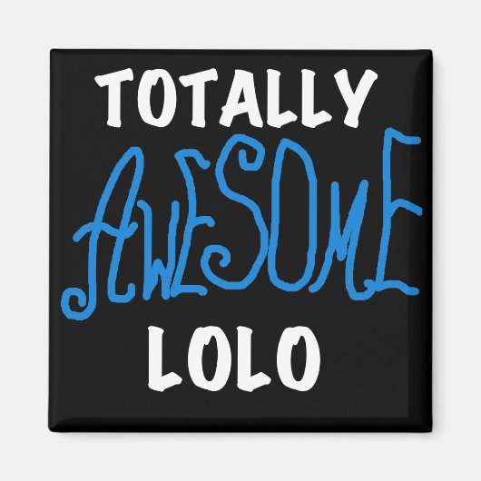 Aimant T-shirts et cadeaux Lolo bleu absolument géniaux (Devant)