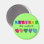 Aimant T-shirts et cadeaux "Retraité and Love it" (Recto/Verso)