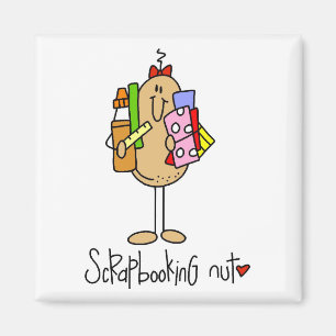 Aimant T-shirts et cadeaux Scrapbooking Nut