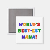 Aimant T-shirts lumineux de couleurs du Meilleur-est Nana (Recto/Verso)