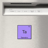 Aimant Ta - Tarantino Funny Chemistry Element Symbol Tee (In Situ (Lave-vaisselle))