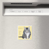 Aimant Tabby Cat - Make My Day (In Situ (Lave-vaisselle))