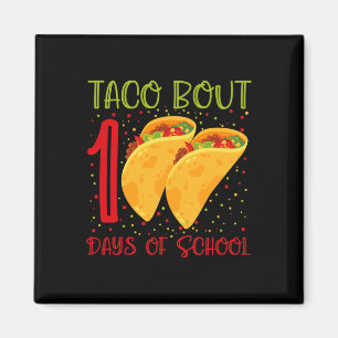 Aimant Taco Bout 100 Jours D'École 100 Jours D'École Fu