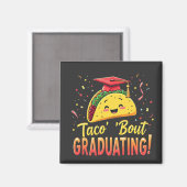 Aimant Taco 'Bout Graduation Cinco De Mayo (Recto/Verso)