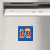 Aimant Taco Bout Love Funny Pun Joli Valentines Day (In Situ (Lave-vaisselle))