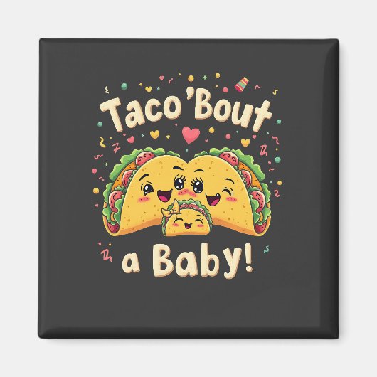 Aimant Taco 'Bout un bébé enceinte Tao Cinco De Mayo (Devant)