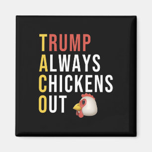 Aimant Taco d'humour drôle Trump se dégonfle toujours 