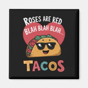 Aimant Taco drôle pour la Saint-Valentin Blah Blah Blah T