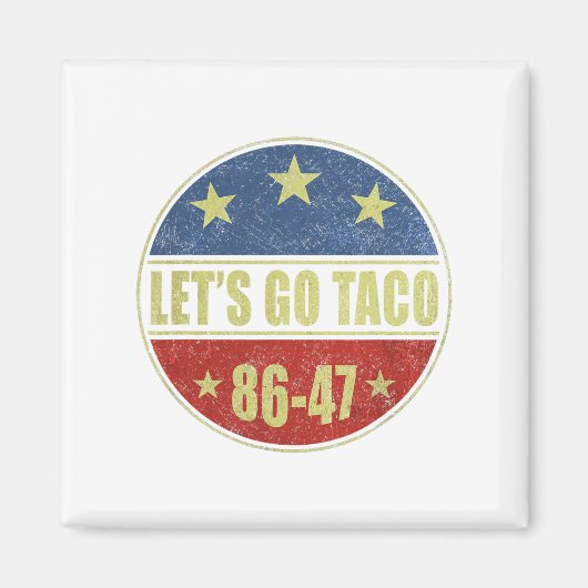 Aimant Taco Funny Go Taco Retro Button (Devant)