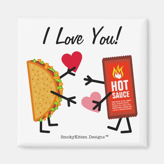 Aimant Taco & Hot Sauce - Je T'Aime ! (personnalisable ) (Devant)