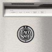 Aimant Taco Snob - amant amusant du taco (In Situ (Lave-vaisselle))