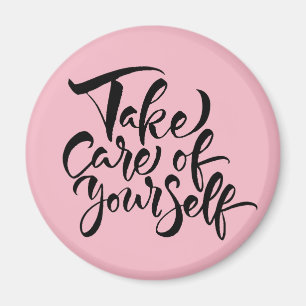 Aimant Take Care of Yourself
