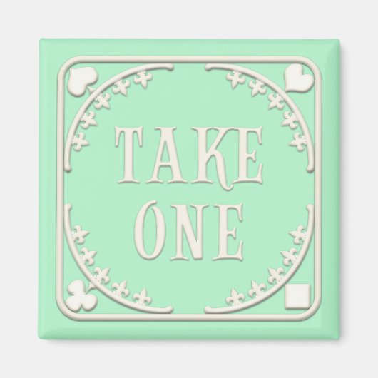 Aimant "Take One" Wonderland Tea Party Entitrant Vert (Devant)