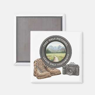 Aimant Take Only Pictures Leave Only Footprints