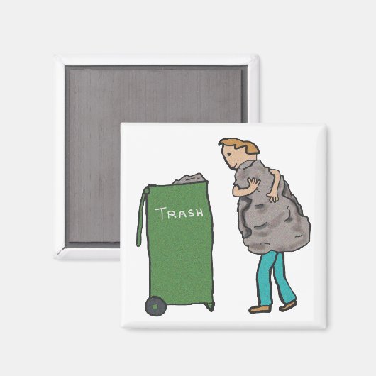 Aimant Take Out The Trash (Recto/Verso)