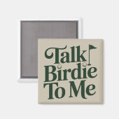 Aimant Talk Birdie To Me Golf Funny Girly Golfer Lover (Recto/Verso)