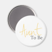 Aimant Tante À Être (Script Jaune) (Recto/Verso)