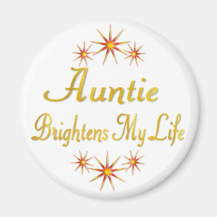 Aimant Tante Brightens My Life