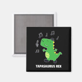 Aimant Tap Dance -tapasaurus Rex-dinosaur Considérant Cad (Recto/Verso)
