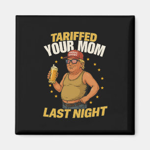 Aimant Tarif Daddy Mème politique - Drôle Trump Style Ta