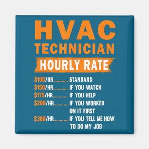 Aimant Taux Horaire Technicien CVC Drôle CVC Mécanicien S