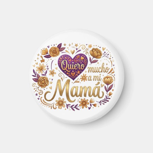 Aimant Te quiero, mamá (Devant)