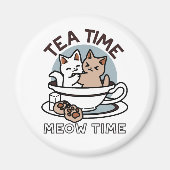 Aimant Tea Time Meow Time - Cute Cat and Tea Design (Devant)
