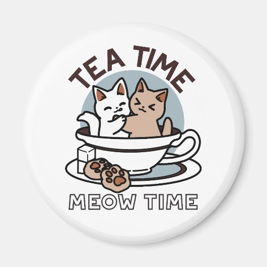 Aimant Tea Time Meow Time - Cute Cat and Tea Design (Devant)