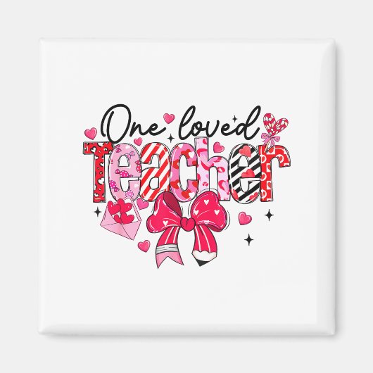 Aimant Teacher Valentine Loved Teacher Valentine's Day Co (Devant)