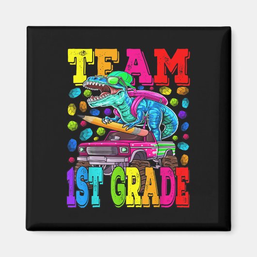 Aimant Team 1st Grade Monster Truck Dinosaur Back To Scho (Devant)