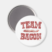 Aimant Team Bacon Fun Breakfast Love Slogan (Recto/Verso)