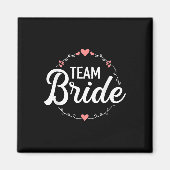 Aimant Team Bride Bachelorette Party (Devant)