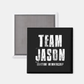 Aimant Team Jason Motivational Insrational Proud Family  (Recto/Verso)