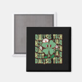 Aimant Tech de dialyse groovy drôle St Patrick dialysi (Recto/Verso)