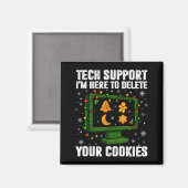 Aimant Tech Support Delete Your Cookies Men Ugly Christma (Recto/Verso)