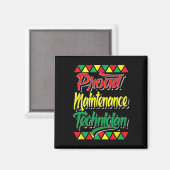 Aimant Technicien de maintenance fier Mois de l'histoire (Recto/Verso)