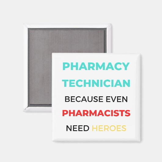 Aimant Technicien En Pharmacie Parce Que Même Les Pharmac (Recto/Verso)