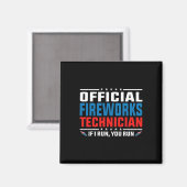 Aimant Technicien officiel de Fireworks 4 juillet Pyro-te (Recto/Verso)