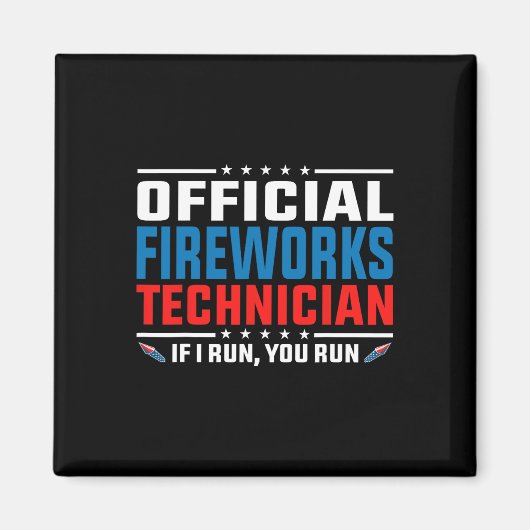 Aimant Technicien officiel de Fireworks 4 juillet Pyro-te (Devant)