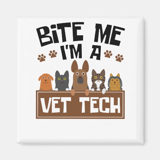 Aimant Technicien vétérinaire Bite Me Je suis technicien  (Devant)
