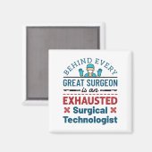 Aimant Technologue chirurgical épuisé Funny Scrub Tech (Recto/Verso)