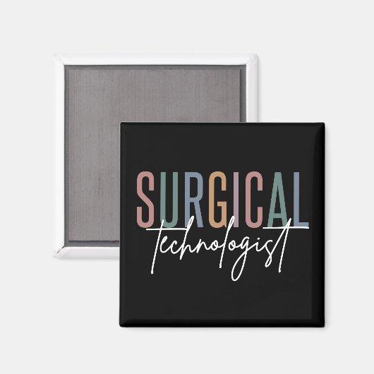 Aimant Technologue chirurgical Med Surg Tech Chirurgie Te (Recto/Verso)