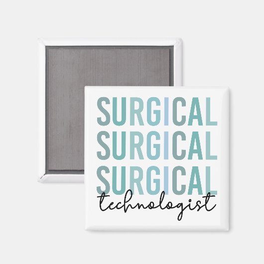 Aimant Technologue chirurgical Technique chirurgicale Tec (Recto/Verso)
