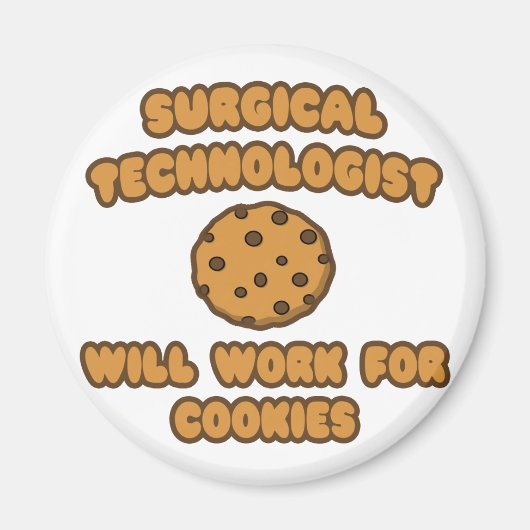 Aimant Technologue chirurgical .. Travail pour les cookie (Devant)